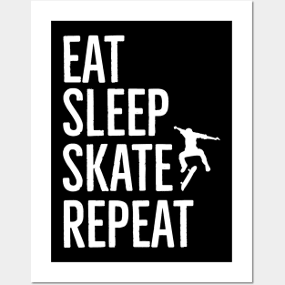Eat Sleep Skate Repeat Posters and Art